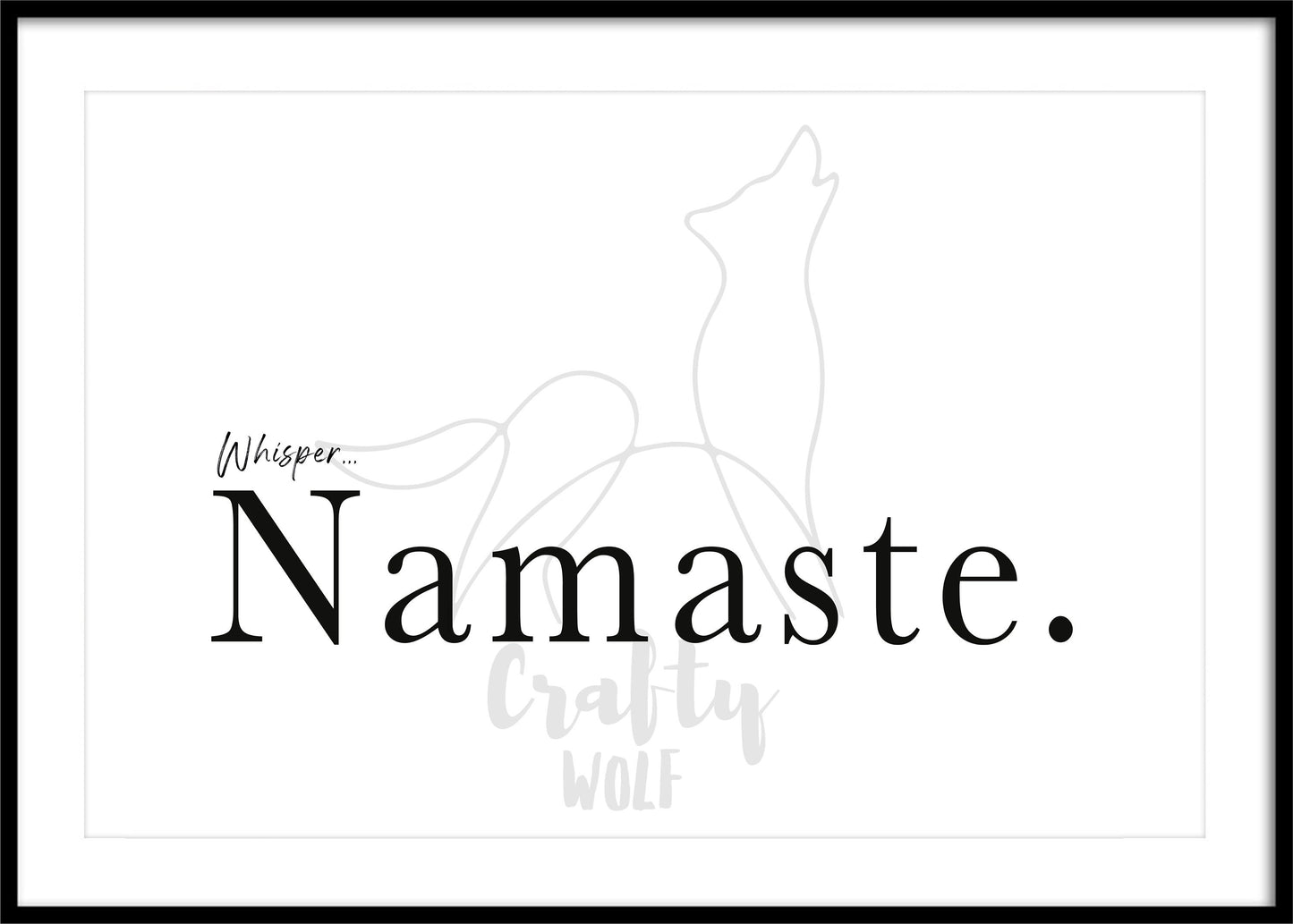 'Namaste' - Yoga Quote Art Print