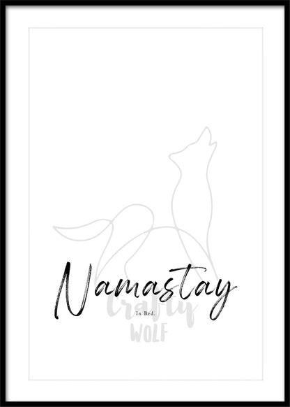 'Namastay in Bed' - Yoga Quote Art Print